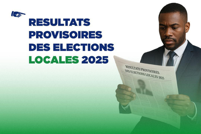 RÉSULTATS PROVISOIRES DES ÉLECTIONS LOCALES 2025