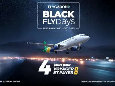 BLACK FRIDAY : FLYGABON ANNONCE QUATRE JOURS DE TARIFS PROMOTIONNELS
